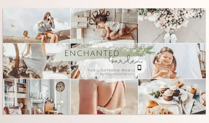 Sienna and I – Enchanted Garden Preset Pack (DNG) Download