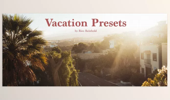 Rico Reinhold – Vacation Presets Download