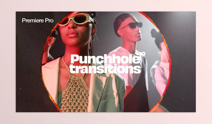 Videohive – Punch Hole Transitions for Premiere Pro Download 57970295