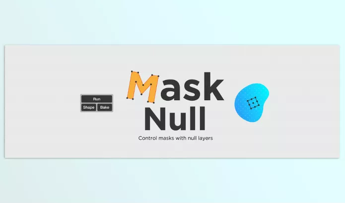 Aescripts – Mask Null Download v1.2