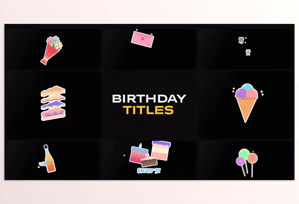 Videohive – Birthday Titles for Premiere Pro Download 53315341