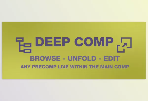 Aescripts – Deep Comp Download v1.0