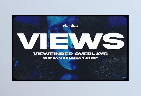 MoonBear – VIEWS Viewfinder Overlays Download