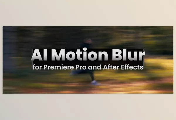 Aescripts – AI Motion Blur Download v1.1.23