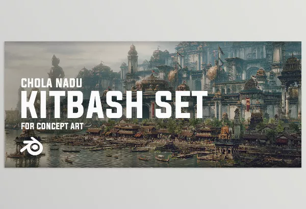 Artstation – CHOLA NADU Kitbash Set Download