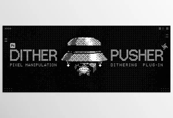 Aescripts – Dither Pusher Photoshop Plugin Download v1.0.0
